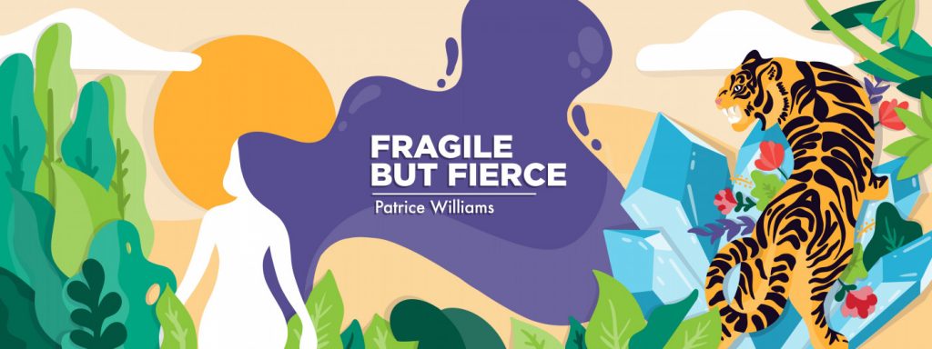 Main graphic for column titled "Fragile but Fierce," Epidermolysis Bullosa News, by Patrice Williams